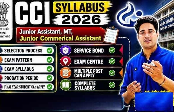 CCI Junior Assistant Syllabus 2026 and Exam Pattern