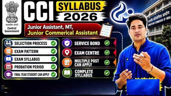 CCI Junior Assistant Syllabus 2026 and Exam Pattern