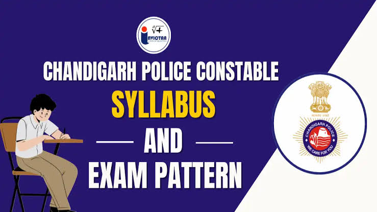 Chandigarh Police Constable Syllabus 2026 and Exam Pattern