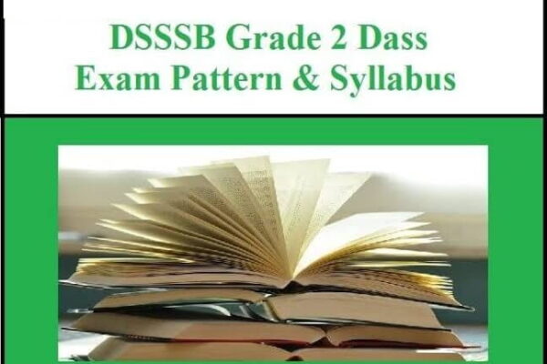 DSSSB DASS Grade 2 Syllabus 2026 and Exam Pattern