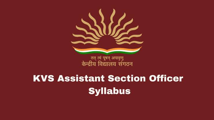 KVS Assistant Section Officer Syllabus 2026 and Exam Pattern