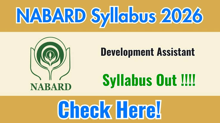 NABARD Development Assistant Syllabus 2026 and Exam Pattern