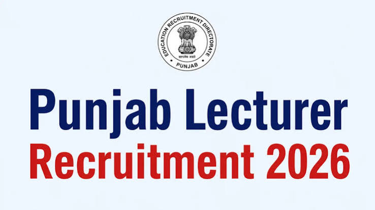 Punjab Lecturer Syllabus 2026 and Exam Pattern