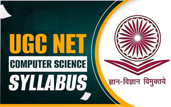 UGC NET Computer Science Syllabus 2026 and Exam Pattern