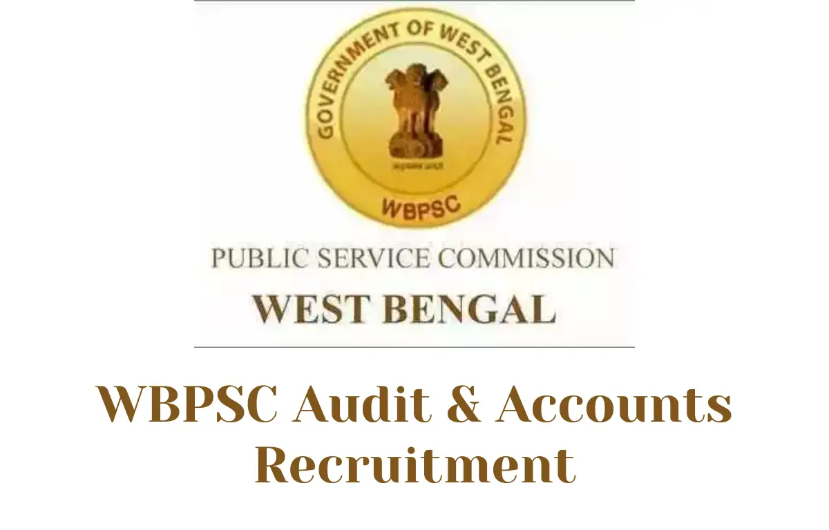WBPSC Audit and Accounts Syllabus 2026 and Exam Pattern